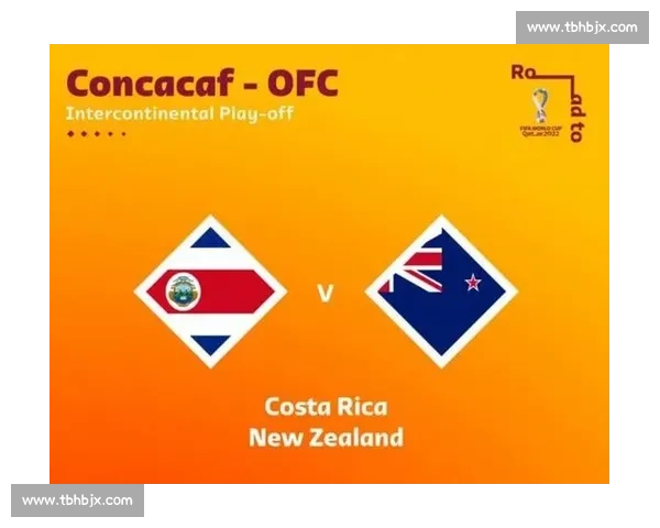 黑马对决橙衣军团哥斯达黎加迎战荷兰焦点之战前瞻世界杯赛场悬念升级